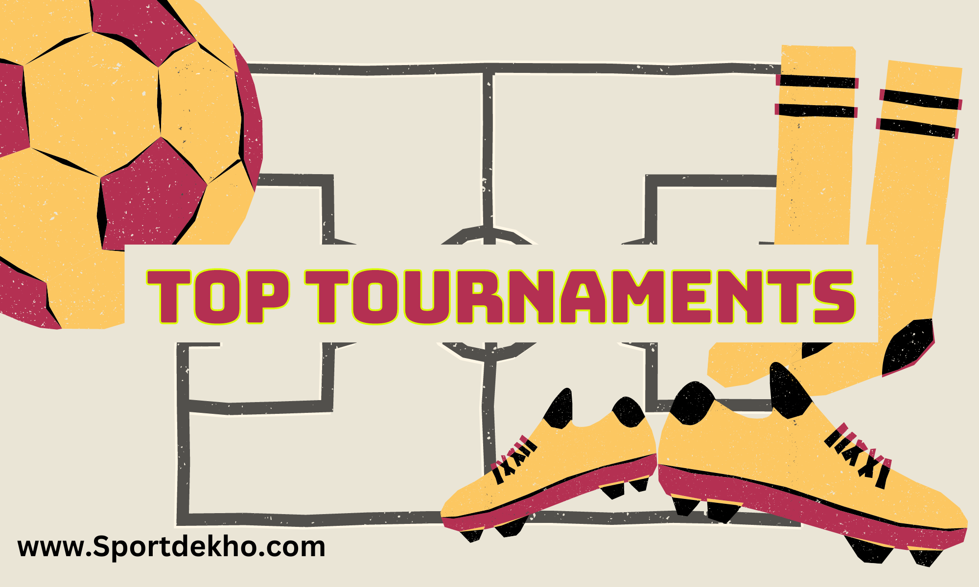 World s Most Famous Football Tournaments